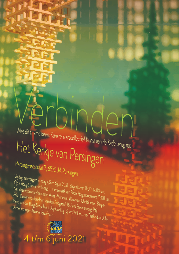 Verbinden - Expositie KADK in Persingen - 4, 5 en 6 juni 2021 Verbinden - Expositie KADK in Persingen - 4, 5 en 6 juni 2021